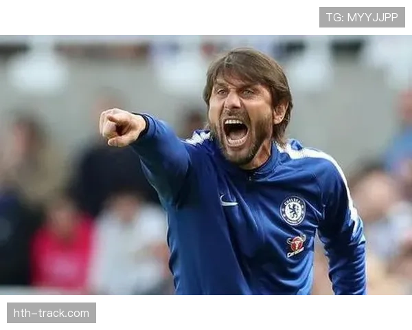 孔蒂执教英超球队近期表现稳健,战术调整显成效